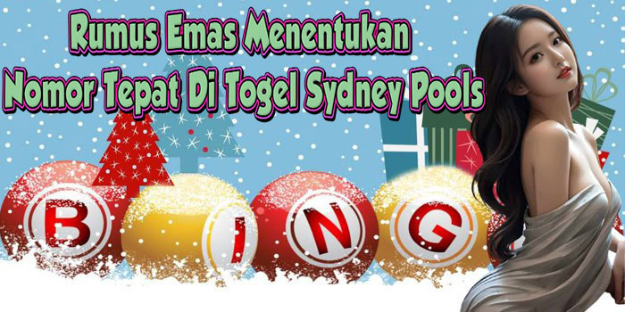 Rumus Emas Menentukan Nomor Tepat Di Togel Sydney Pools